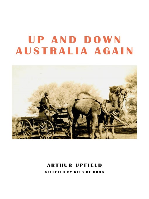 Title details for Up and Down Australia Again by Arthur W. Upfield - Wait list